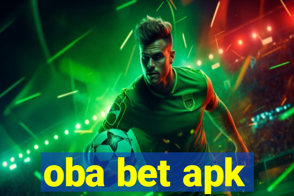 oba bet apk